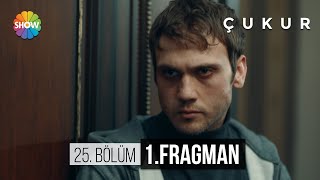 Çukur 4.Sezon 25.Bölüm Fragmanı