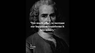 Celebrity Quote by Jean-Jacques Rousseau | The Philosophy Talk Profile