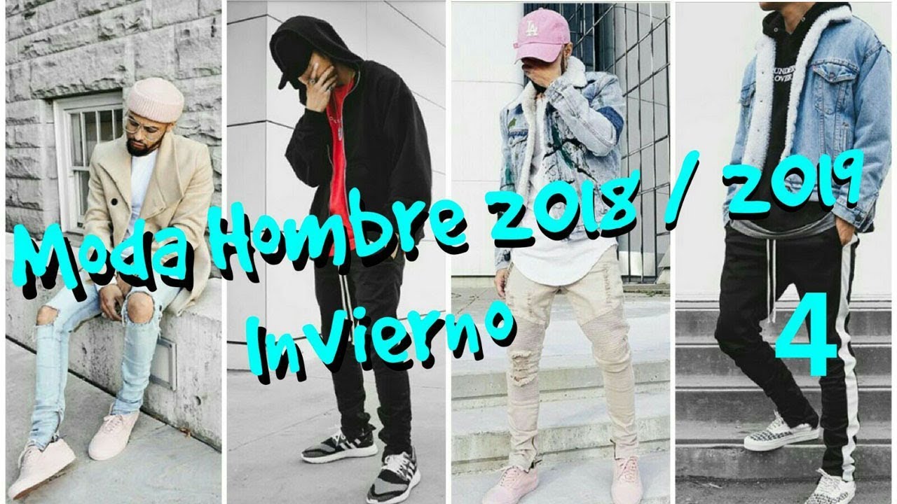 MODA HOMBRE INVIERNO 2018/2019 (TENDENCIAS) (Parte 4) YouTube