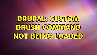 Famous Drupal: Custom drush command not being loaded Profile