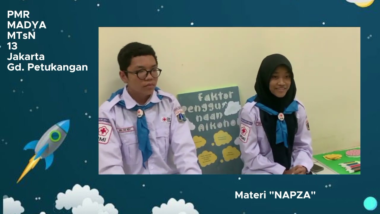 PRS: NAPZA (Alkohol) - MTsN 13 Jakarta Gd. Petukangan Tim 1 [Lomba 