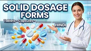 Solid Dosage Forms in Pharmaceutics | Tablets, Capsules, Suppositories