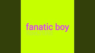 Fanatic Boy (Sebastian Da Vinn, Extended Remix)