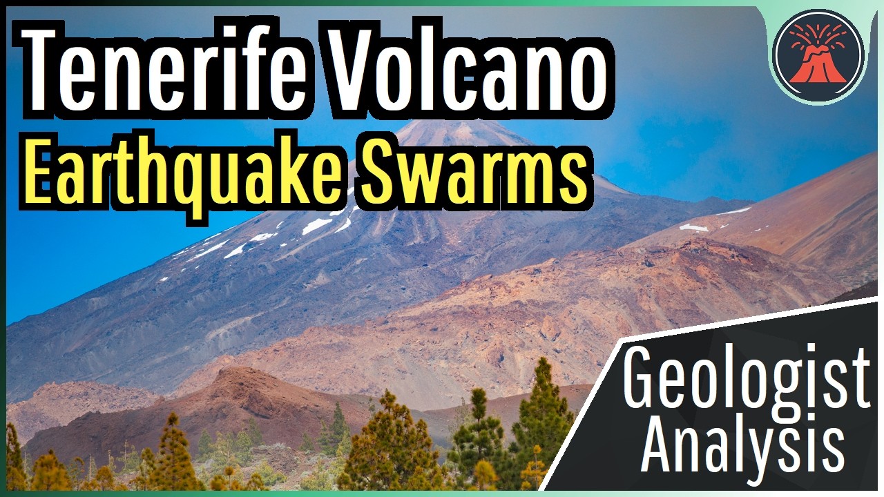 Teide Volcano Update; 2 Canary Islands Earthquake Swarms, 800+ Earthquakes