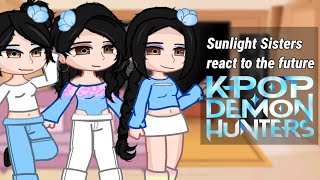Celebrity Sunlight Sisters react to the future [K-Pop Demon Hunters][GCRV] Net Worth