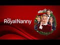 The Royal Nanny | Officiële trailer NL