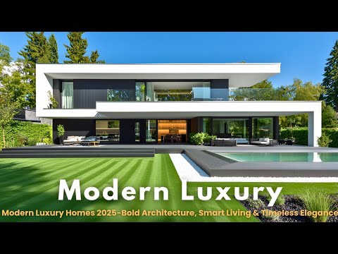 Inside the Future of Living | Modern Luxury 2025 Bold Design Homes ...