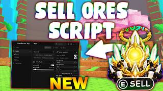 *NEW* Sell Ores Script (PASTEBIN 2026) ( AUTO ROLL, AUTO BUY, AUTO SELL, AUTO UPGRADE )