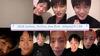 [ENG/CHINSUB] OX: N Jaehan, Yechan, Xen (feat. Jehyun) | IG LIVE 251109