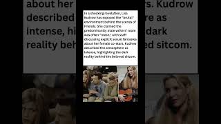 ☕ The Dark Side of Friends: Lisa Kudrow Exposes the Writers! #celebrity #news #shorts