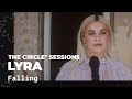 Lyra  falling live   the circle sessions