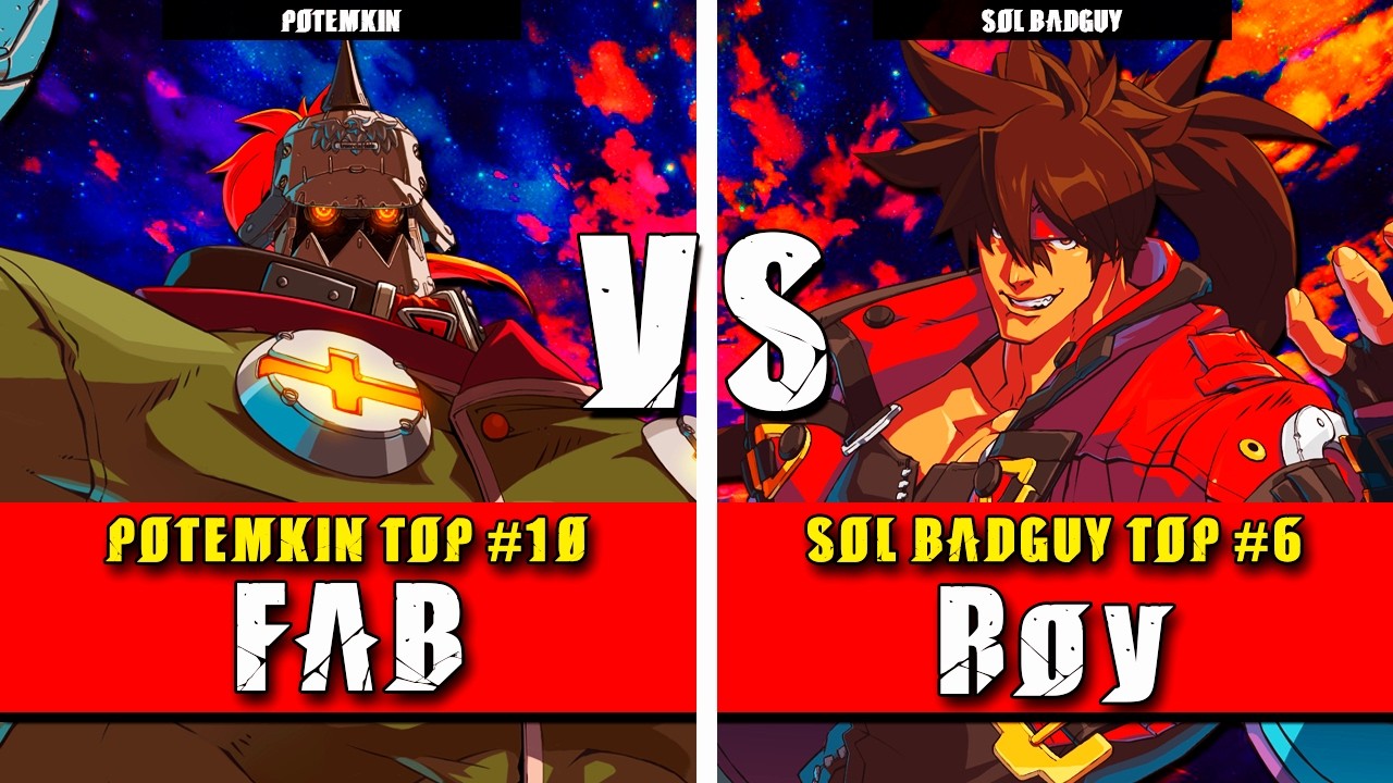 GGST | FAB (Potemkin) VS Roy (Sol Badguy) | Guilty Gear Strive High level gameplay