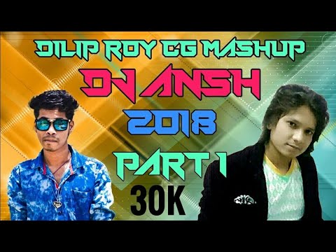 Dilip Roy | CG Mashup Mix | DJ Ansh | Part 1 |