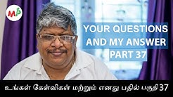 Your Question and my Answer Part 37