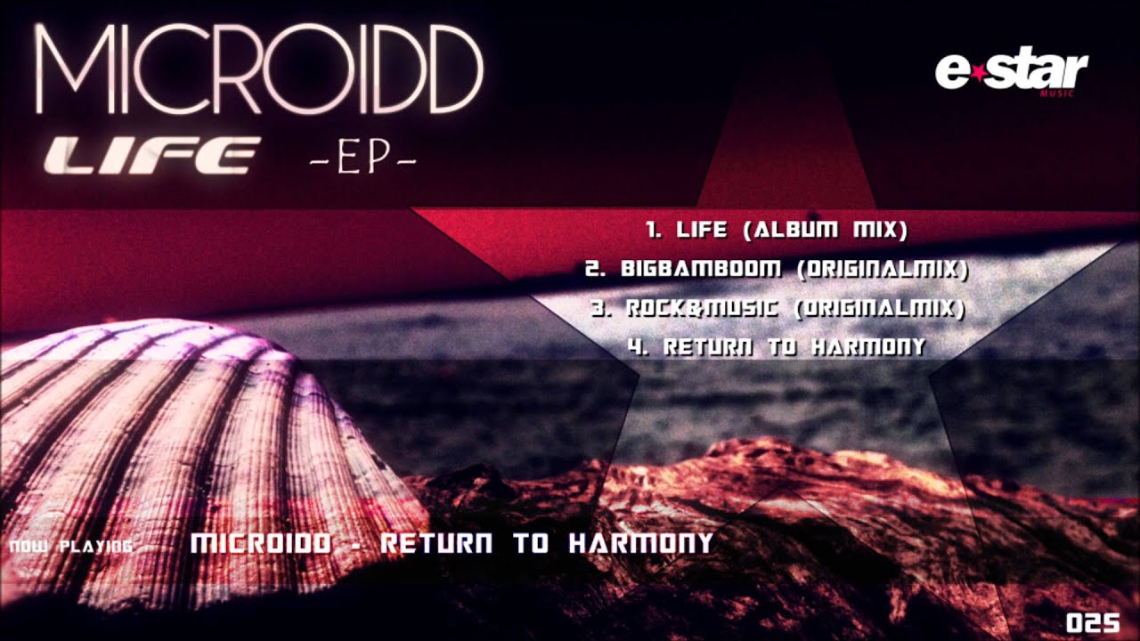MICROIDD - RETURN TO HARMONY (LIFE EP) // ELECTRONIC auf YouTube ansehen MICROIDD - RETURN TO HARMONY (LIFE EP) // ELECTRONIC auf YouTube ansehen