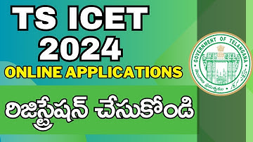 TS ICET 2024 Submission of online applications | ONLINE REGISTRATIONS | TSICET | #TSICET2024 |