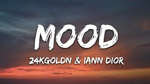 24kgoldn - Mood (Slowed Tiktok) [Lyrics] ft. iann dior "Why you always in a mood?" [Tiktok Slowed]