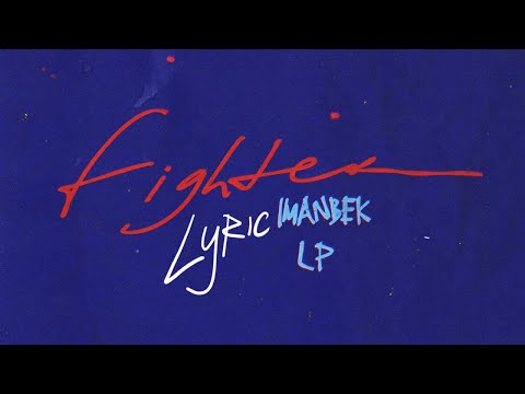 Imanbek & LP - Fighter (Official Lyric Video 2021)