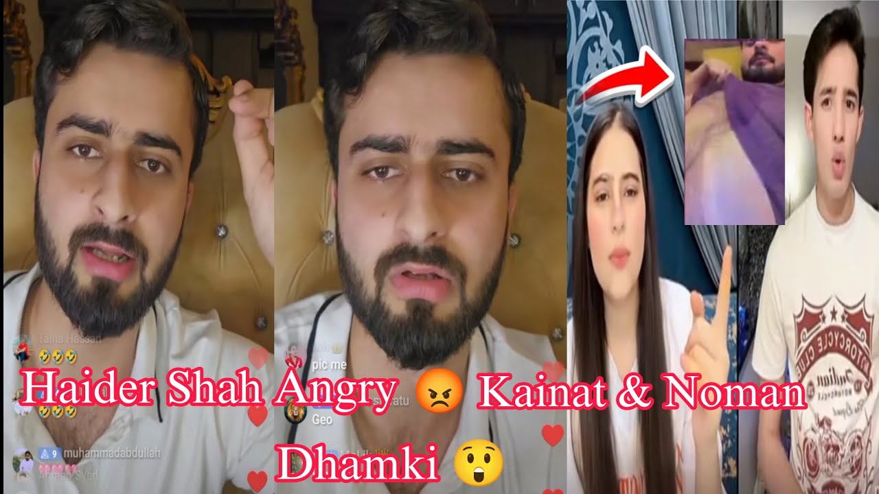 Haider Shah ki Tiktok live Per🥵 Kainat  & Noman KO Dhamki 😲 Haider Angry ❓