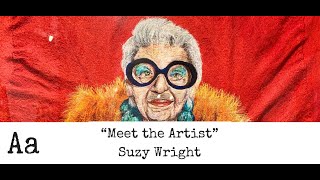 ‘Meet The Artist&#39; (No:58) | Suzy Wright | Textile Artist
