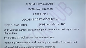 M.Com( Pre.) ABST| Exam paper 2021 | Advanced Cost Accounting |Dr. Ruchi Khandelwal
