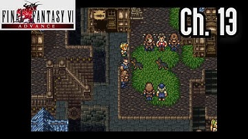 Final Fantasy VI Advance - Ch. 13 - Albrook, Miranda & Tzen