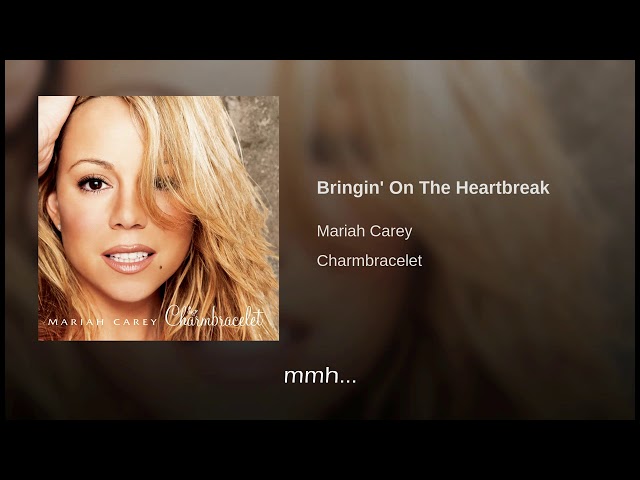 Mariah Carey Bringin' On The Heartbreak Traducida Al Español - YouTube