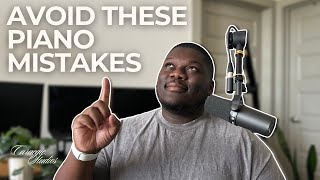 5 Piano Practice Mistakes to Avoid