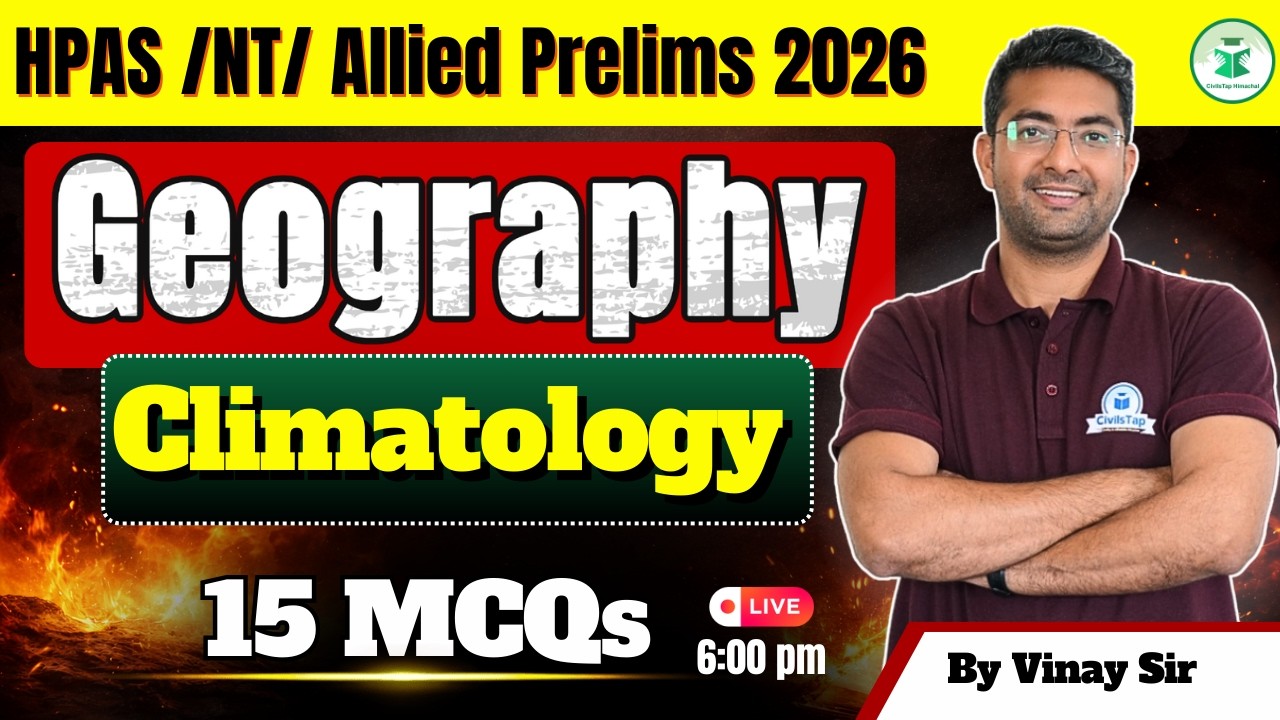 HPAS 2026 Prelims Geography 🔥 | Climatology Top 15 Expected MCQs | By Vinay Sir