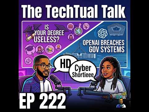 226: Ep. 222 | Is Your Degree Useless?, OpenAI Breaches Gov Systems, Should you Quit a $200K Stab...