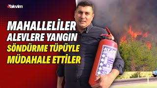 Manavgat'ta mahalleye yaklaşan alevlere vatandaşlar yangın söndürme tüpüyle müdahale etti