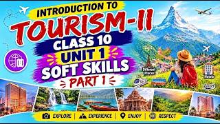 TOURISM I CLASS 10 I UNIT 1 I SOFT SKILLS I PART 1 #cbse #class10 #tourism screenshot 1