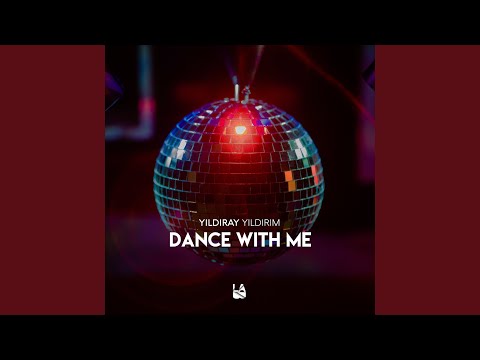 Dance with Me