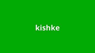 What Is The Meaning Of Kishke.