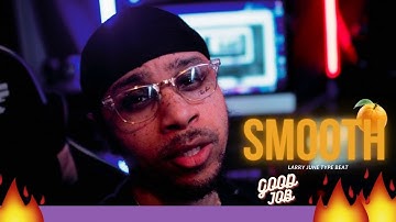 MAKING A SMOOTH LARRY JUNE TYPE BEAT FROM SCRATCH