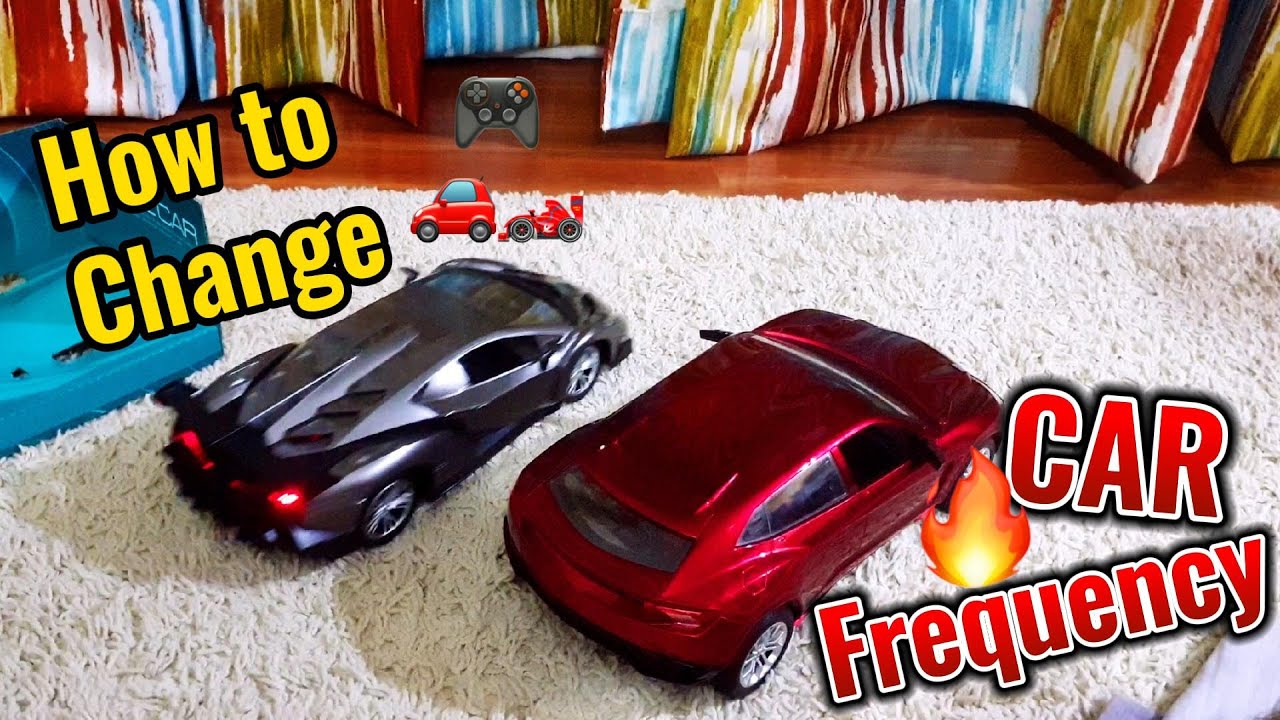 HOW TO CHANGE FREQUENCY OF REMOTE CONTROL CAR RC CAR REPAIR RC CAR