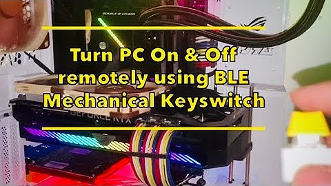 Vewlix - Turn PC On & Off remotely using BLE Mechanical Keyswitch Mod