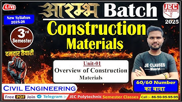 🔥01 Construction Materials 3rd Semester Civil Engineering Class || Unit-01 New Syllabus 2025 | JEC