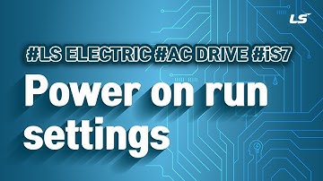 LS ELECTRIC | AC Drive iS7 Power-on Start settings_EN