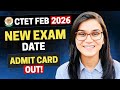 CTET Feb 2026: Pre-admit cards out, exam city, center, new date details by Himanshi Singh