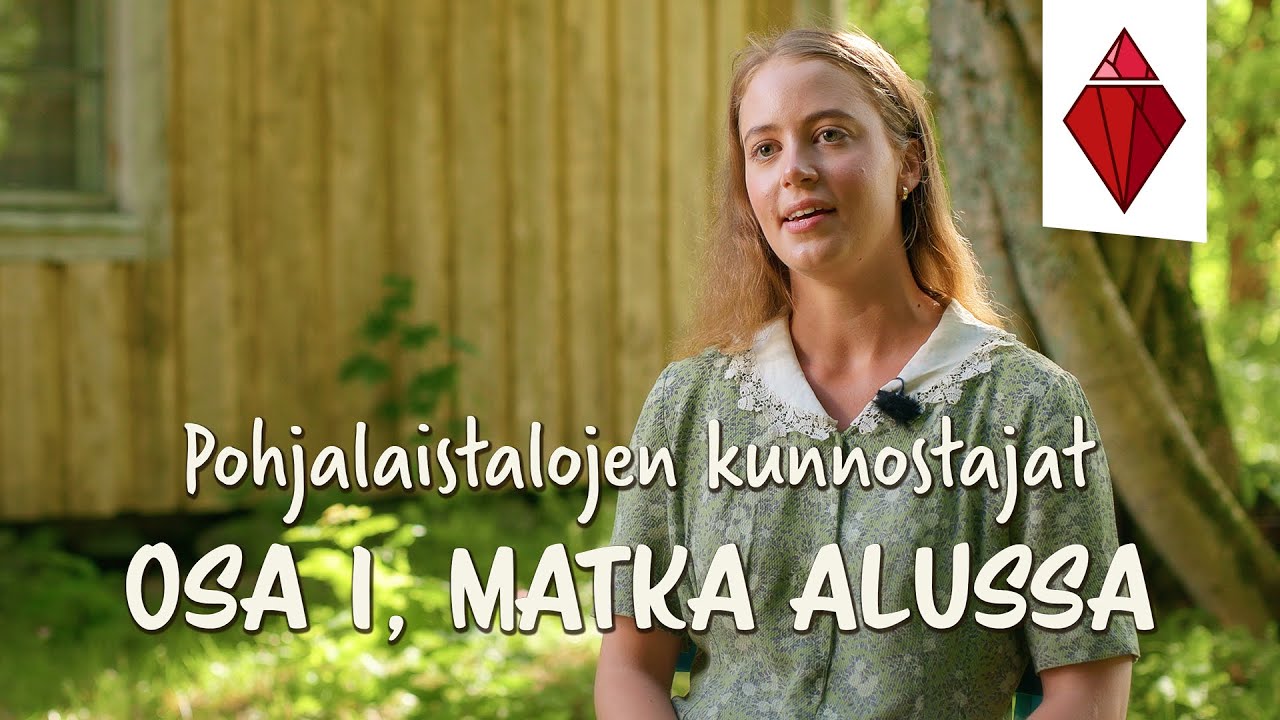 Pohjalaistalojen kunnostajat, osa 1/3 | Lakeuden perintö