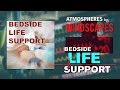 ATMOSPHERES: Bedside Life Support