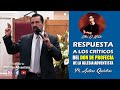 Respuesta a los críticos del Don de Profecía en la Iglesia Adventista - Pastor Arturo Quintero