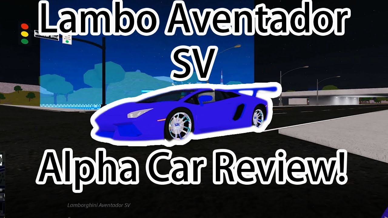 Lamborghini Aventador Sv Review In Vehicle Simulator Roblox