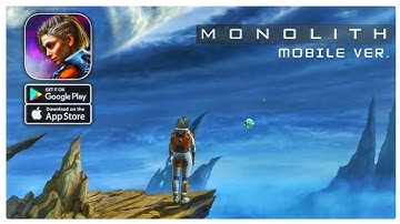 Monolith Mobile Gameplay Walkthrough (iOS, Android)
