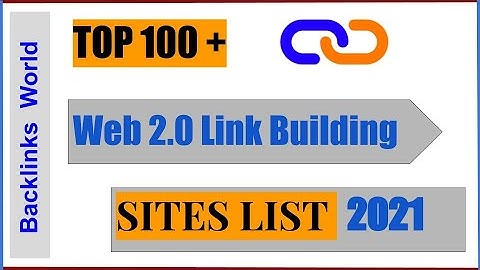 100+ Web 2.0 Site List Submission in 2021 🔥 Web 2.0 Link Building 🔥 What is Web 2.0 in SEO? 🔥