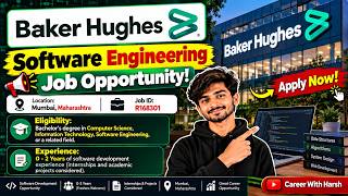 🚨 Baker Hughes Hiring 2026! 🔥 Software Engineering | 0–2 Years | Freshers Can Apply