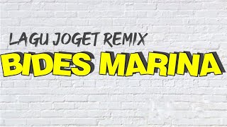 Download lagu LAGU JOGET REMIX BIDES MARINA || REMIX KONZ DCZ~2022