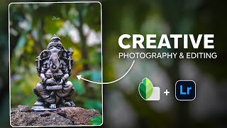 Creative Mobile Photography Idea | Snapseed Photo Editing Tutorial | Natural photography idea ❤🕉️📱