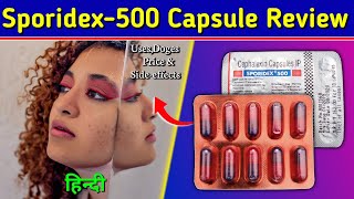 Sporidex-500 Capsule | Cephalexin 500mg Capsule Review in Hindi
